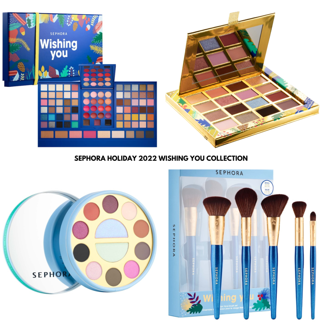 Sephora Holiday 2022 Wishing You Collection