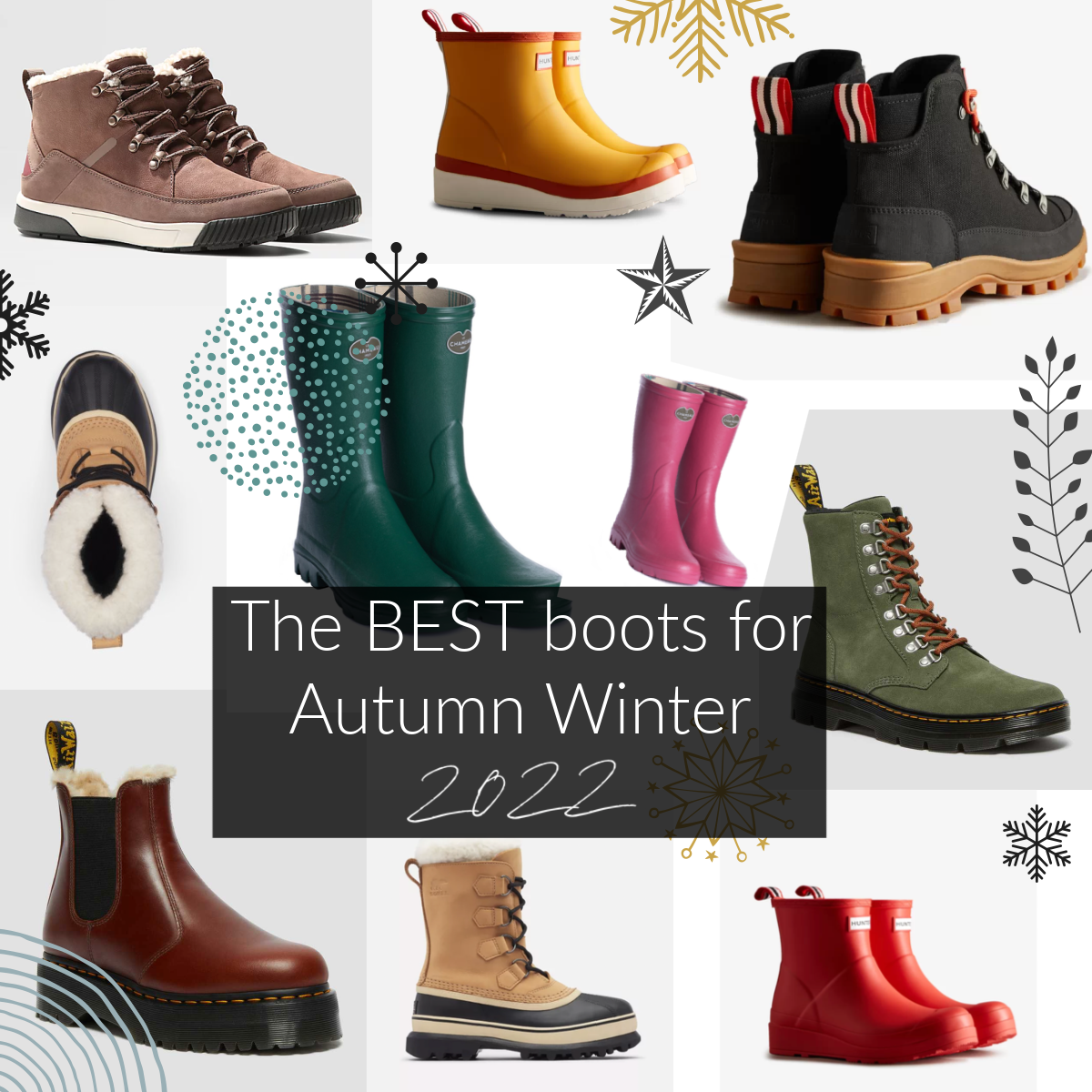 5 of the BEST Wellington Boots & Winter Boots for
Autumn Winter 2022!